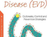 Ebola Virus Disease (EVD): Outbreaks, Control and Prevention Strategies