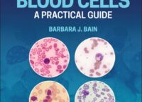 Blood Cells: A Practical Guide